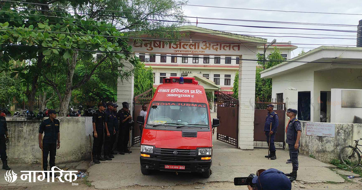 सिरोहियालाई तेस्रो पटक म्याद थप गर्न एम्बुलेन्समै अदालत ल्याइयो